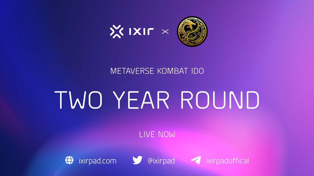IXIRPAD (@ixirpad) on Twitter photo 🔥 <a href="/MetaVerseKombat/">Metaverse Kombat</a> TWO YEAR ROUND IS LIVE NOW 🔥
👉 Buy on IxirPad: ixirpad.com/launchpad/xxan…
📍Time Details
⏰Time: 17 May 2023, 00:00 UTC - 17 May 2023, 08:00 UTC
IDO Detail: t.me/ixirswapchanne… 🔥 <a href="/MetaVerseKombat/">Metaverse Kombat</a> TWO YEAR ROUND IS LIVE NOW 🔥
👉 Buy on IxirPad: ixirpad.com/launchpad/xxan…
📍Time Details
⏰Time: 17 May 2023, 00:00 UTC - 17 May 2023, 08:00 UTC
IDO Detail: t.me/ixirswapchanne…