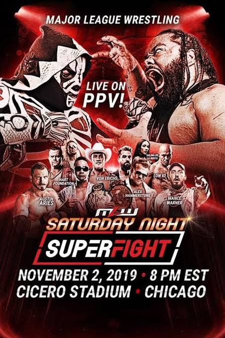 Eventos De Lucha Libre vistos de MLW

Saturday Night Superfight (2019)