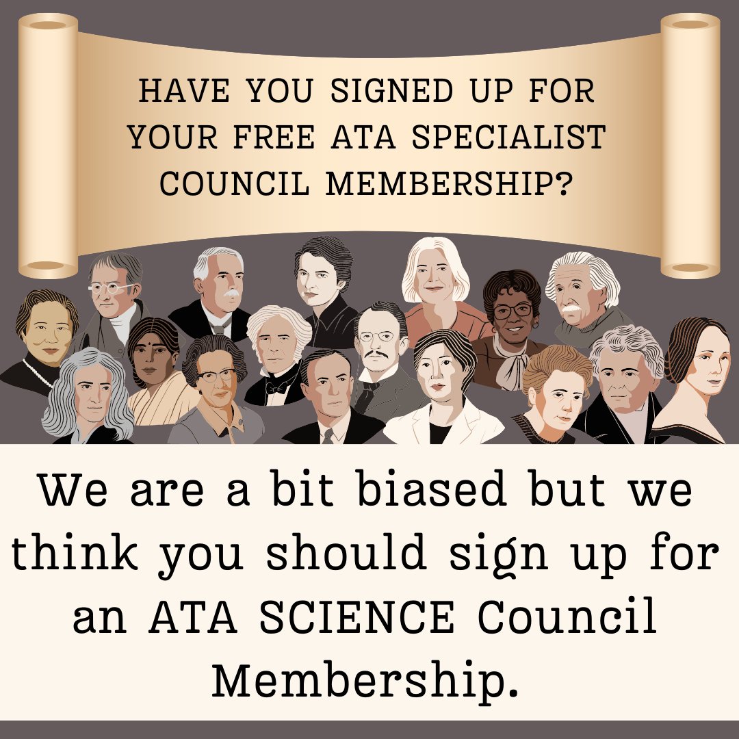 ATASciCouncil's tweet image. Its never too late or too early in the year to sign up for an ATA Specialist Council Membership. (It&apos;s FREE for ATA members) atasciencecouncil.com/become-a-membe… 
#ATASC #ScienceEducators #ScienceIsForEverybody @ata_pd