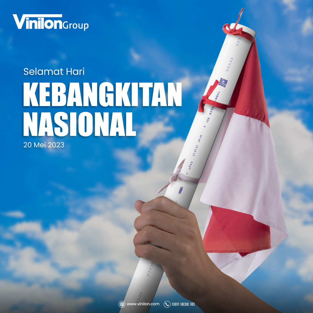 vinilon_group's tweet photo. Selamat Hari Kebangkitan Nasional. Mari kita bangkit dari segala keterpurukan dan maju terus demi bangsa dan negara Indonesia! #vinilongroup #vinilon #sistemperpipaan #pilihanterbaik #generasikuatdanlentur #solusisistemperpipaan #pilihanpipayangtepat #harikebangkitannasional https://t.co/mp3ZddPL7g