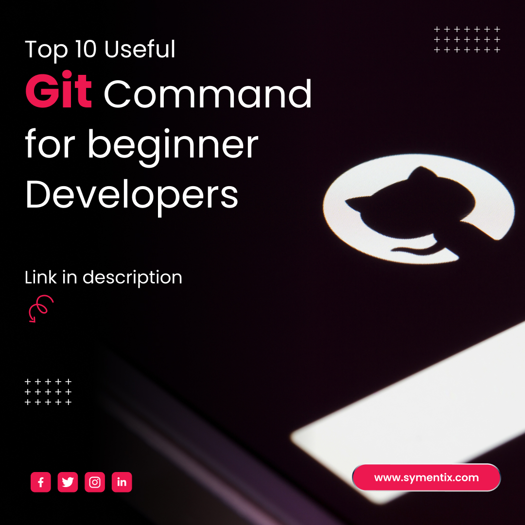 Learn 10 useful git commands for beginners through our blog: zurl.co/bcZB. We'll go over the basics and cool tricks that can help you be more efficient working with git and GitHub.

#symentix #softwaredevelopment #nodejs #nodejsdevelopment #github #git #gitcommands