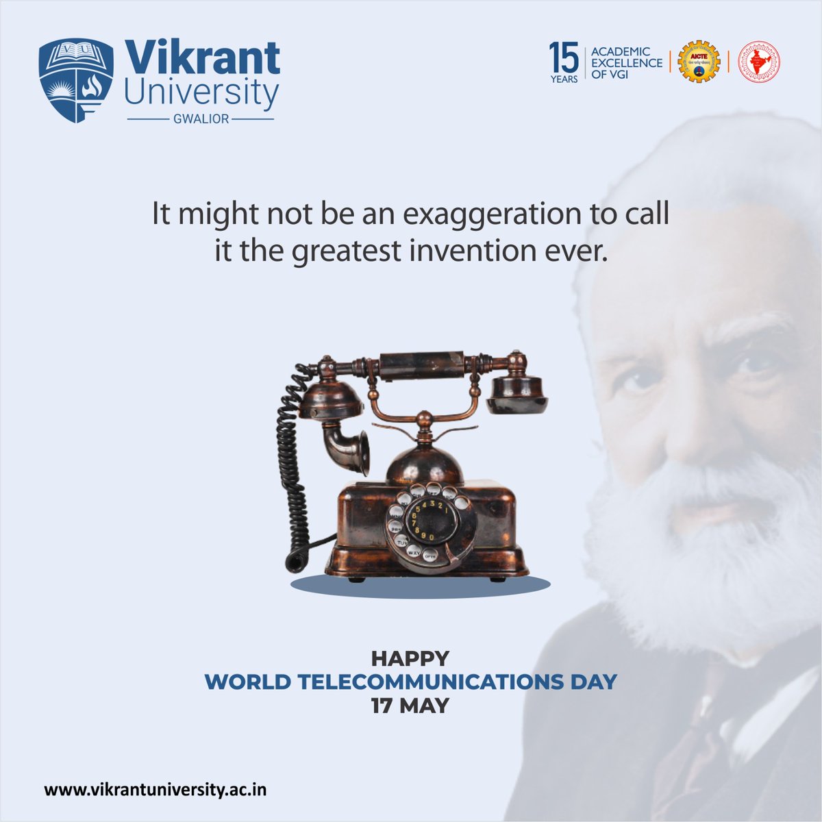 Let's celebrate the power of global connectivity and the incredible role technology plays in advancing communication and information sharing. #worldtelecommunicationday #informationsociety #VikrantUniversity #VikrantGroupofInstitutions #Gwalior #Indore #MadhyaPradesh #India