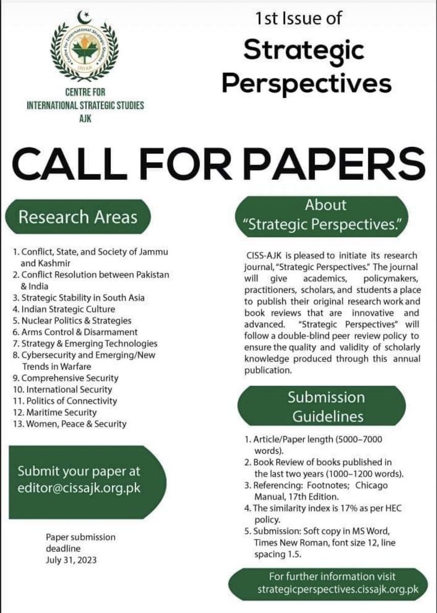 Paper Submission is live! Submit yours at editor@cissajk.org.pk

#strategies 
#Researchpaper 
#submissionsopen 
@ciss_ajk @SSDeptNDU @NDU_EDU @IRDeptNDU @bttn_quetta @CISS_Islamabad 
@AsmaKhawaja5