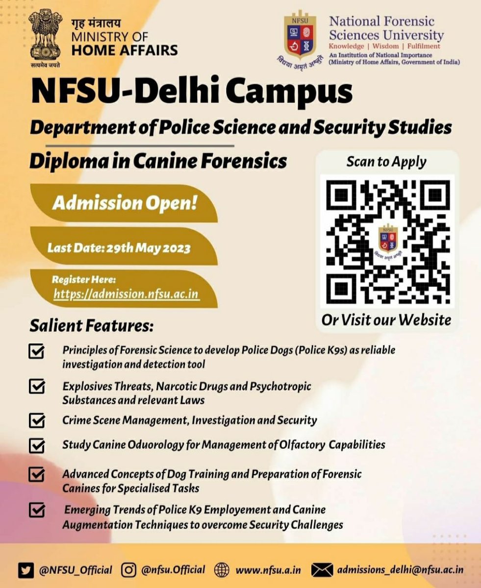 NFSU_Official's tweet photo. 'Join the Diploma in Canine Forensics programs at NFSU's School of Police Science &amp; Security Studies !!!'

For more information: https://t.co/QBtB3lvPTb

#nfsu #diploma #canineforensics #security #admission202324 #admissionsopen #admission #policescience #securitystudies https://t.co/ygXhAVl04l