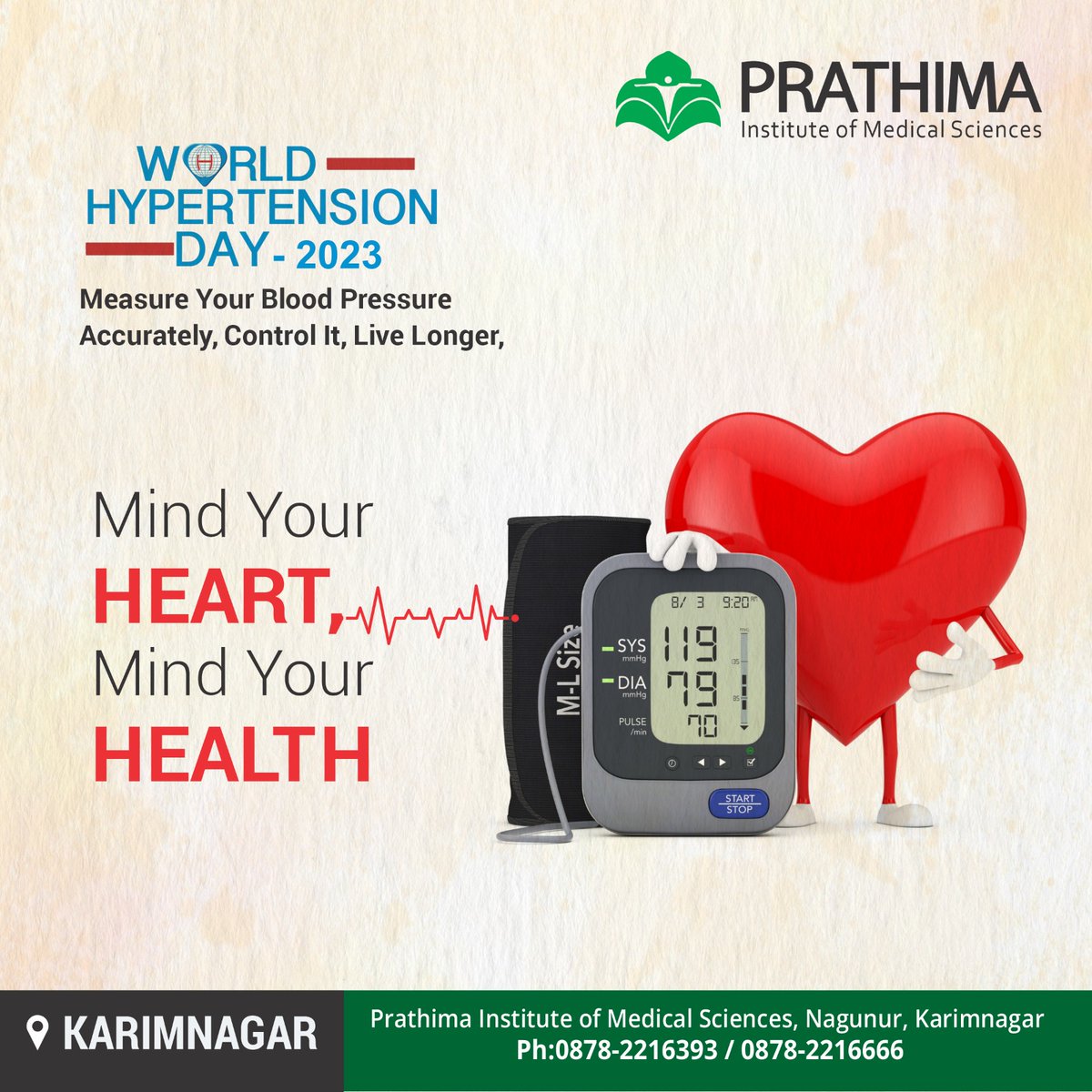 Mind Your Heart, Mind your Health. 

#worldhypertensionday #worldhypertensionday2023 #hypertensionday2023 #hypertensionday #heartbeat #heart #life #bloodpresure #specialday #trending #trendingnow #prathimainstituteofmedicalsciences #prathima #PIMS