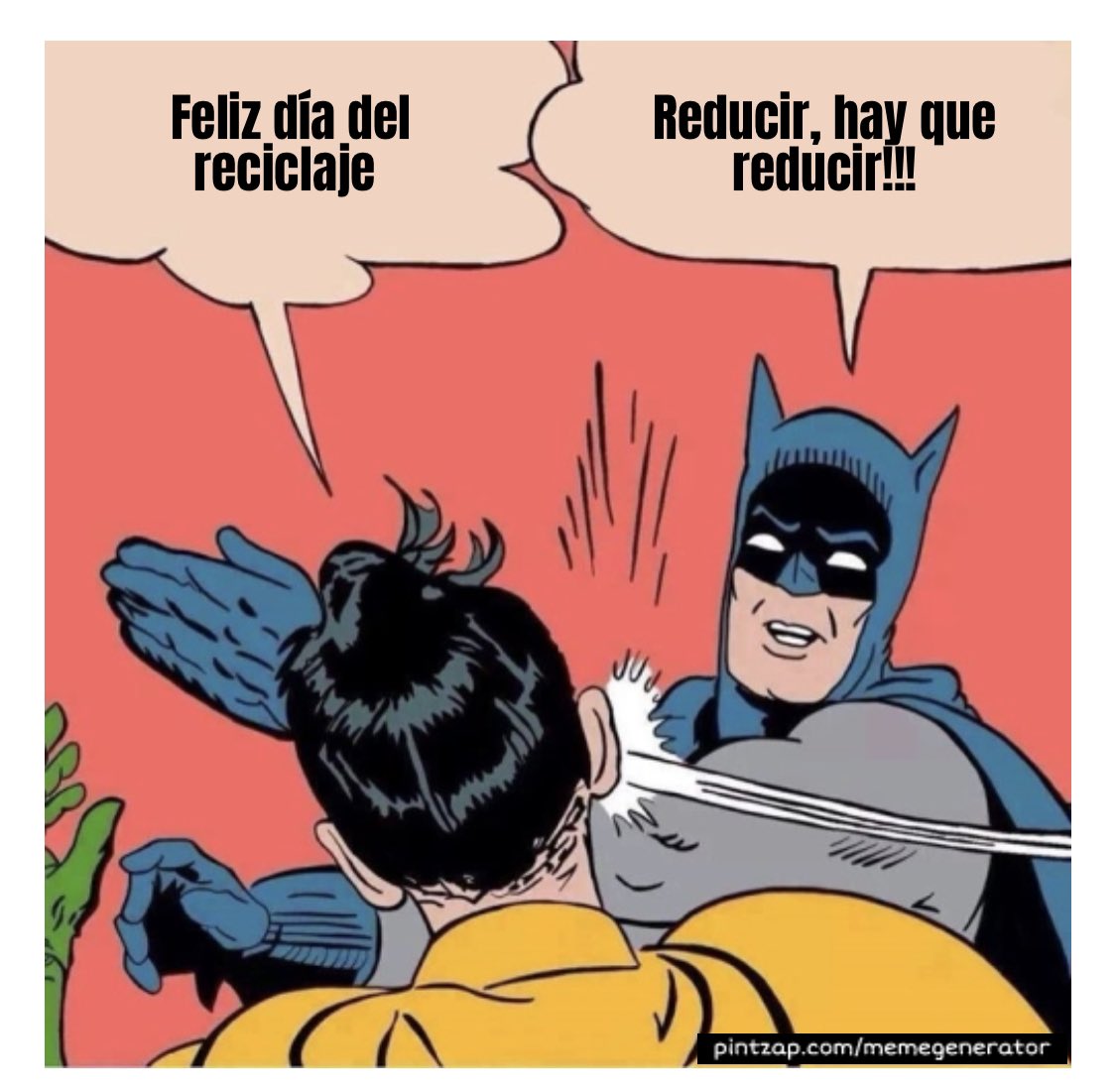 El día del Reciclaje empieza por R de Reducción