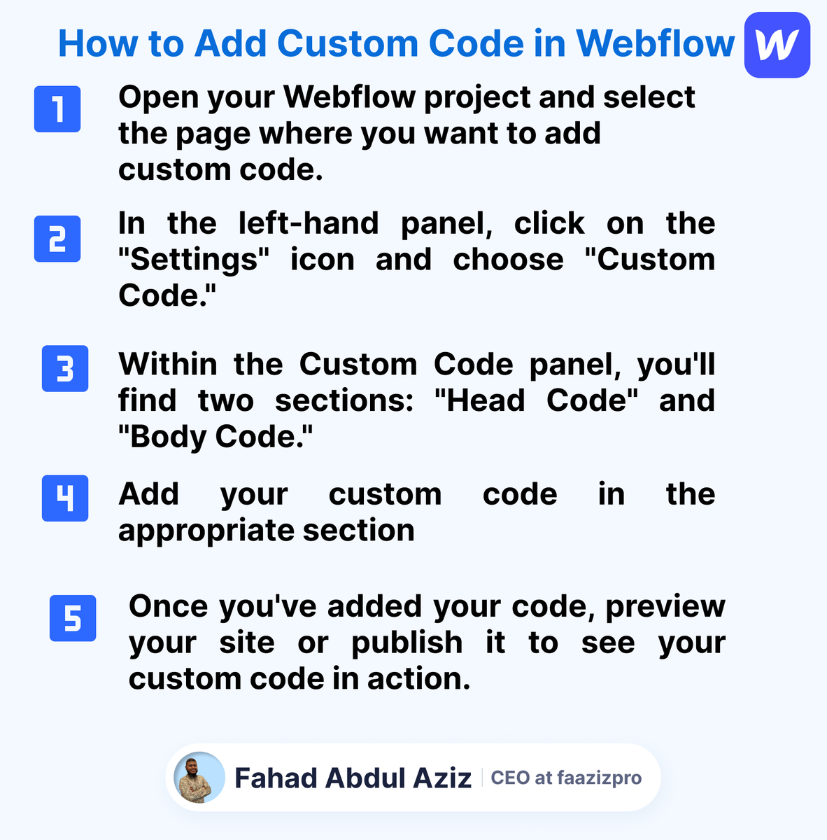 faazizpro's tweet photo. @webflow  is a trending no-code CMS platform in 2023! Adding a custom code in <head> section or <body> is not complex as you think.

By following these 5 steps, you can add custom code in Webflow.
#webflow #Webdesign #webflow101 https://t.co/HgH8fFrFpw