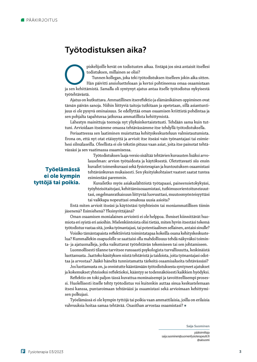 Millaisen työtodistuksen sinä annat itsellesi? Onneksi elämä ja työ ovat yhtä oppimista! #Fysioterapia 3/23  #reflektio #osaaminen