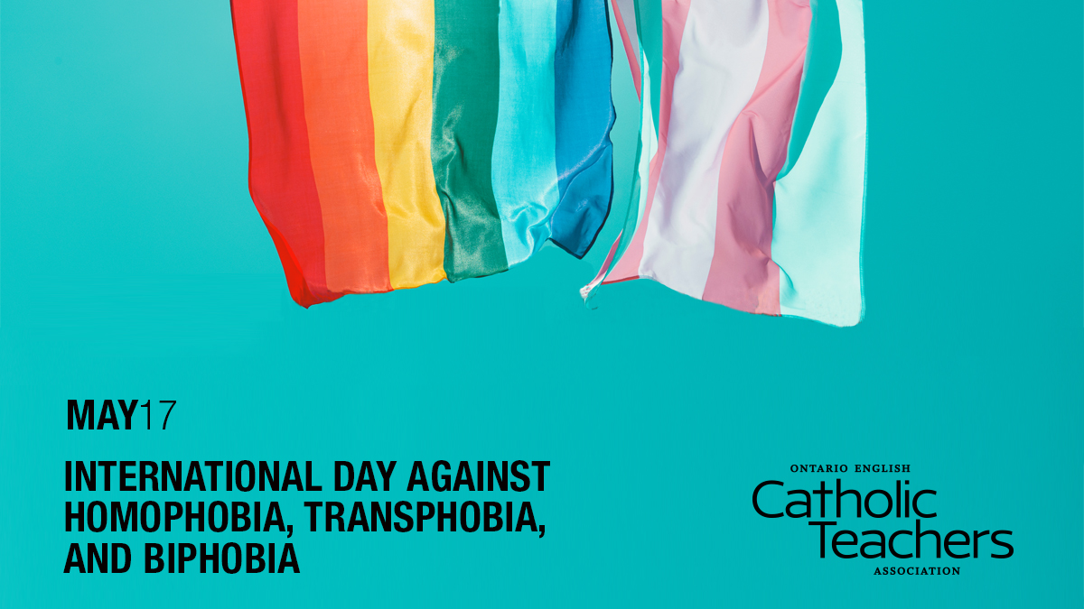 Today is the International Day Against Homophobia, Transphobia, and Biphobia!
 
Every day, #CatholicTeachers stand for love, inclusion, and AGAINST hate &amp; discrimination of ALL kinds! 2SLGBTQIA+ rights are human rights. Always. #IDAHOBIT23 #onted