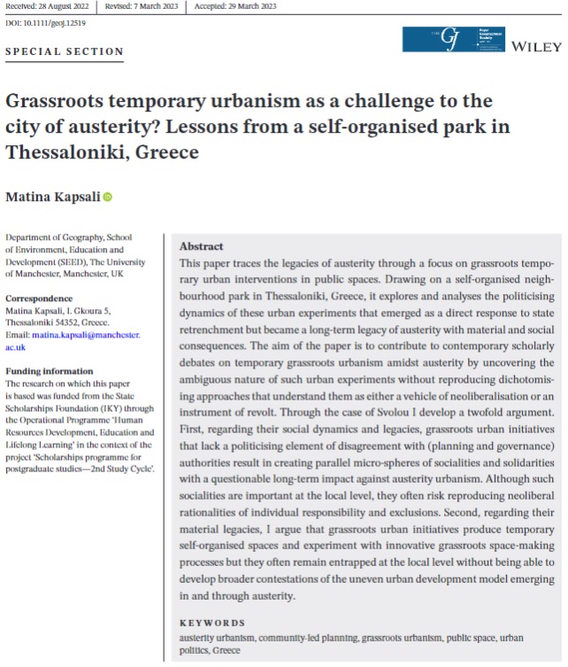 New in #GJ: 'Grassroots temporary urbanism as a challenge to the city of austerity? Lessons from a self-organised park in Thessaloniki, Greece' by @Matina_Kapsali (@GeographyUOM).  #openaccess orlo.uk/YXLH8