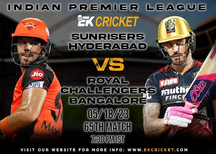 ekcric_sports's tweet photo. SRHvRCB… The Bangalore will be looking to further strengthen their case for a playoff berth as they face the Sunrisers Hyderabad for their penultimate match in the group stage of the IPL.
We are here to guide you for the prediction 🫡
#EKCricket #IPL2023 #match65 https://t.co/L45g3kDPRf