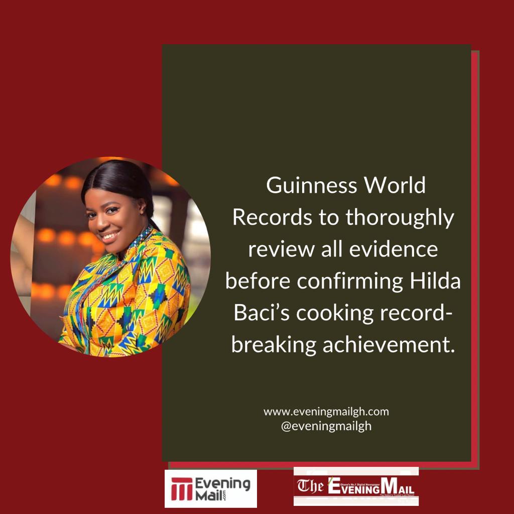 @GuinnessWorldRecords to thoroughly review all evidence before confirming @HildaBaci’s cooking record-breaking achievement