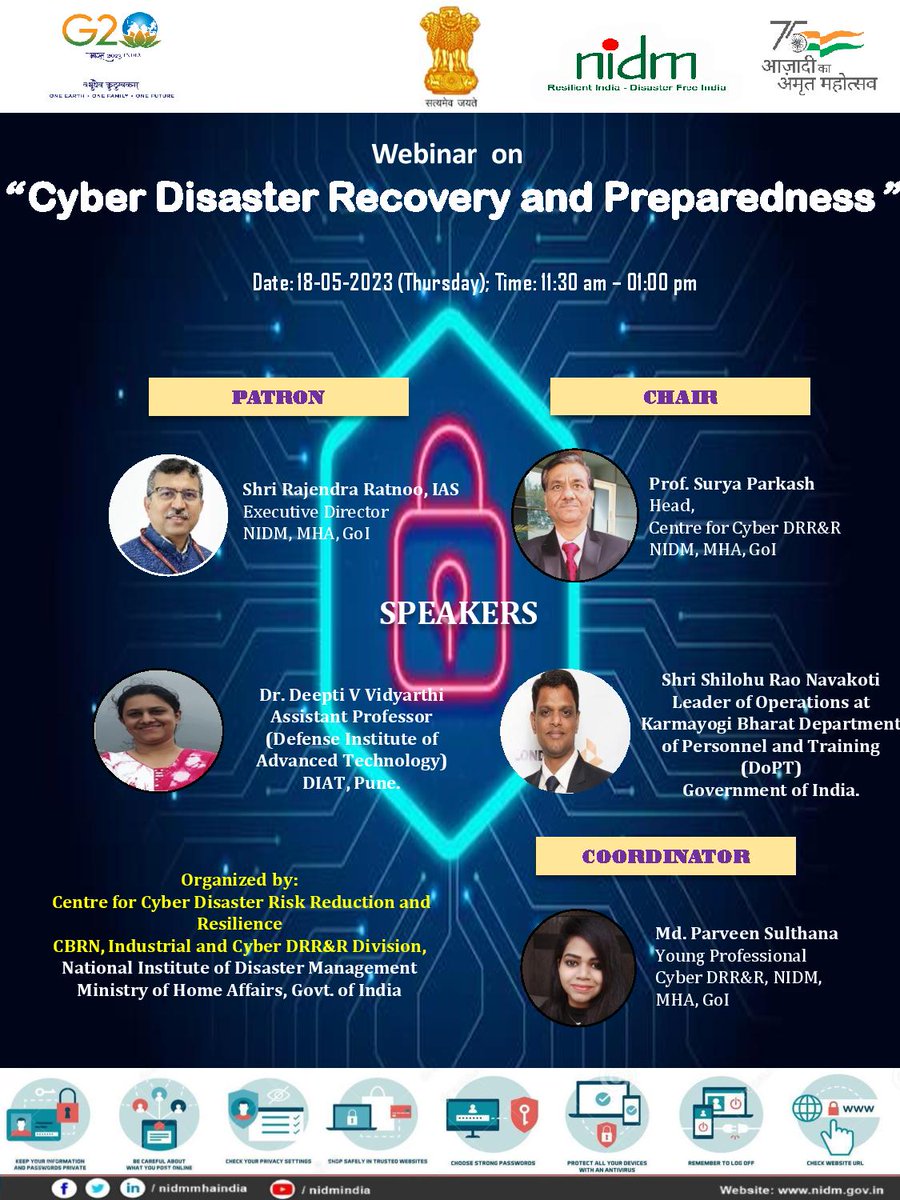 nidmmhaindia's tweet photo. ๐ข#Webinar on 'Cyber Disaster Recovery and Preparedness'.
๐May 18, 2023
๐ท11:30 aam - 1:00 pm
@DoPTGoI
@diatpune
#cybersecurity #cyberdisaster https://t.co/AQ0PVCIkm2