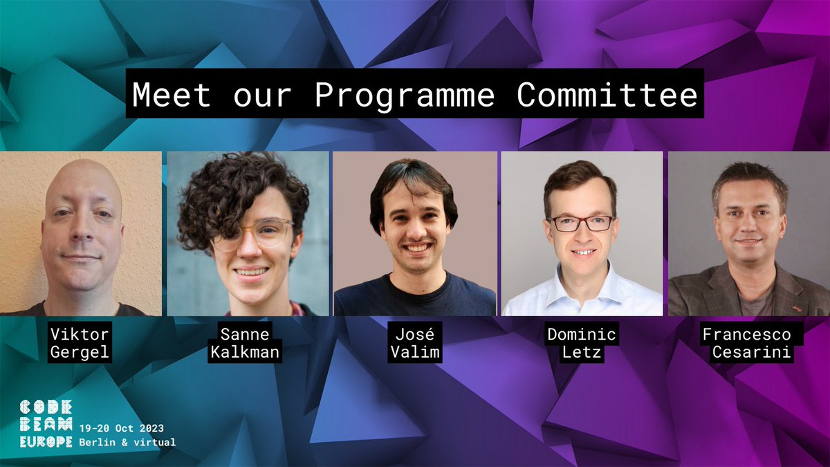 🌟Meet our Programme Committee for #CodeBEAM Europe 2023🌟
Viktor Gergely <a href="/sannekalkman/">sanne</a> <a href="/josevalim/">José Valim</a> <a href="/DominicLetz/">Dominic Letz</a> <a href="/FrancescoC/">Francesco Cesarini</a> 
👉More info: codebeameurope.com/#Members
p.s. The Call for Talks is still open! 

#erlang #weBEAMtogether #myelixirstatus #callfortalks