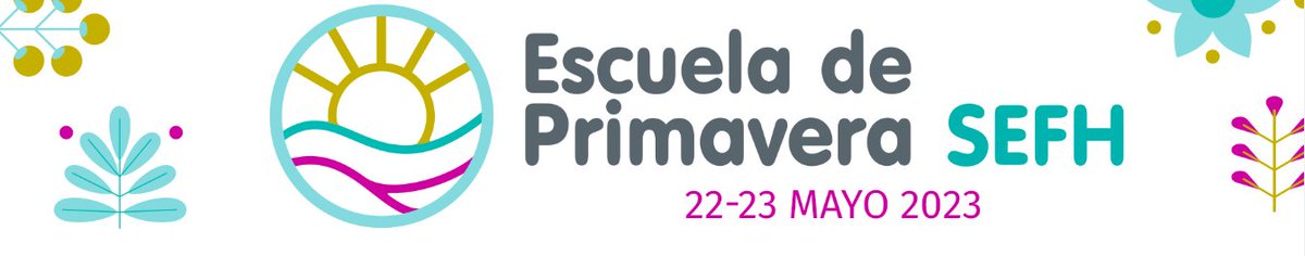 📢📢Desde el grupo <a href="/gteii_sefh/">GTEII-SEFH</a> os animamos a que no os perdáis la III Escuela de #PrimaveraSEFH🌷

🗓️virtual los días 22 y 23 de mayo