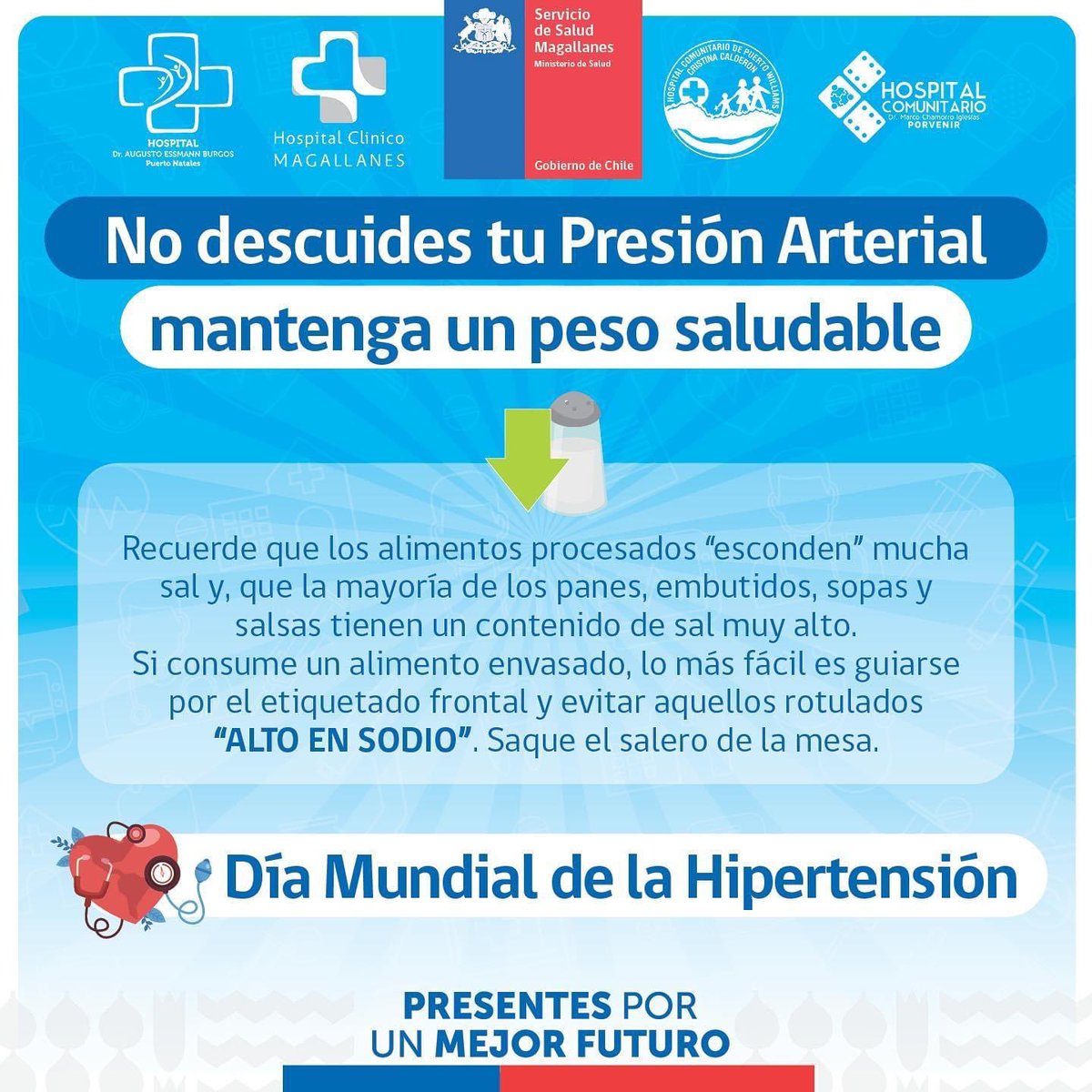 🔴 En #díamundialdelahipertensión desde #Magallanes te invitamos a cuidar tu #presionarterial con las siguientes recomendaciones #Marcaladiferencia y #SeguimosCuidándonos