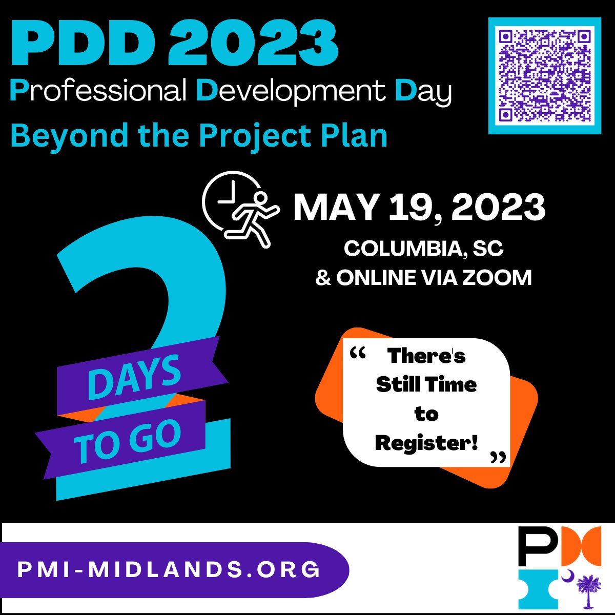 Don’t miss it! Only 2 days left to register!

Join us for our 2023 Professional Development Day (PDD) on Friday, May 19th.

Speakers + Sponsors + Learning + Networking = #PDD2023SC

REGISTER: pmi-midlands.org

#PDD2023SC #pmiscmidlands #pmimidlands #pmicharleston