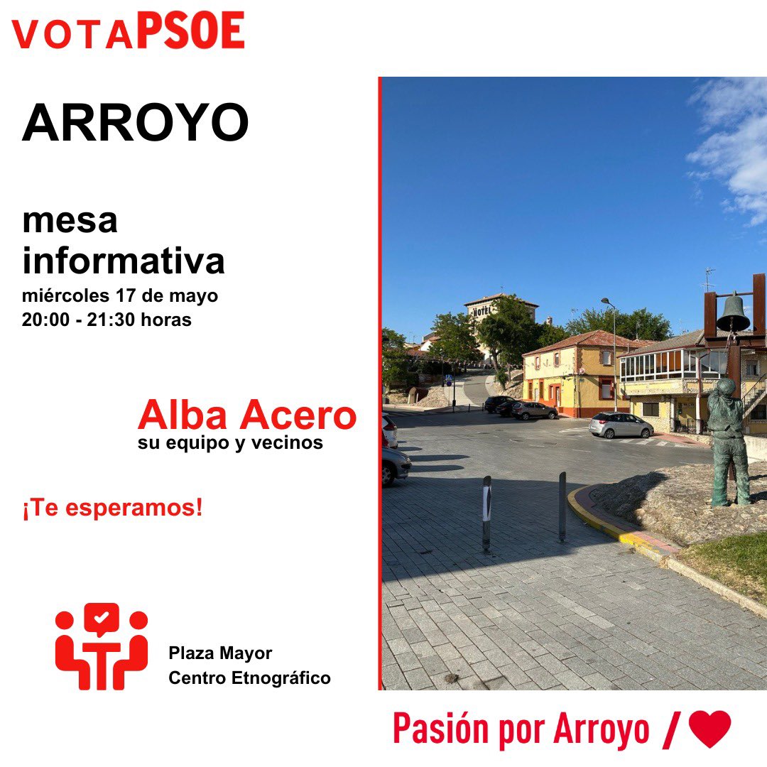 Esta tarde te esperamos en la mesa informativa de Arroyo. Acércate y te explicamos nuestras propuestas para mejorar el núcleo. 

Miércoles 17 de mayo
20:00 horas 
📌 Plaza Mayor - Centro Etnográfico. 

#arroyodelaencomienda 

#VitaPasiónPorArroyo ♥️
#VotaLoQuePiensas 
#VotaPSOE