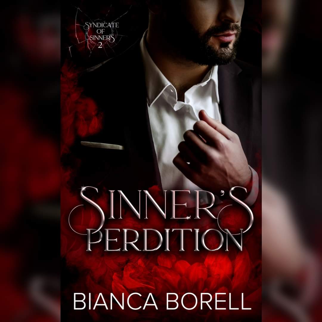 𝙎𝙄𝙉𝙉𝙀𝙍'𝙎 𝙋𝙀𝙍𝘿𝙄𝙏𝙄𝙊𝙉 - 𝘼𝙑𝘼𝙄𝙇𝘼𝘽𝙇𝙀 𝙉𝙊𝙒!
#SinnersPerdition @bianca_borell 
#SinnersPerditionRelease #BiancaBorell
#MafiaRomance #SinnersSyndicateSeries
#ReadToday books2read.com/u/mdjxWl 
Hosted @TheNextStepPR