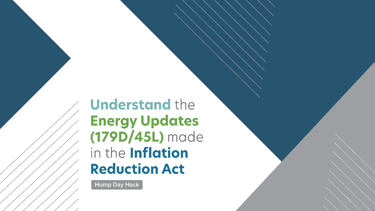 EngineeredTax's tweet photo. The Inflation Reduction Act of 2022 drastically changed the energy tax incentives for green real estate 🏡 Today's #HumpDayHack is a recording of our webinar explaining the changes to the 179D deduction & the 45L credit. #RETwit, take a listen! https://t.co/pHi01ISPGu https://t.co/rjxFIKXzjE