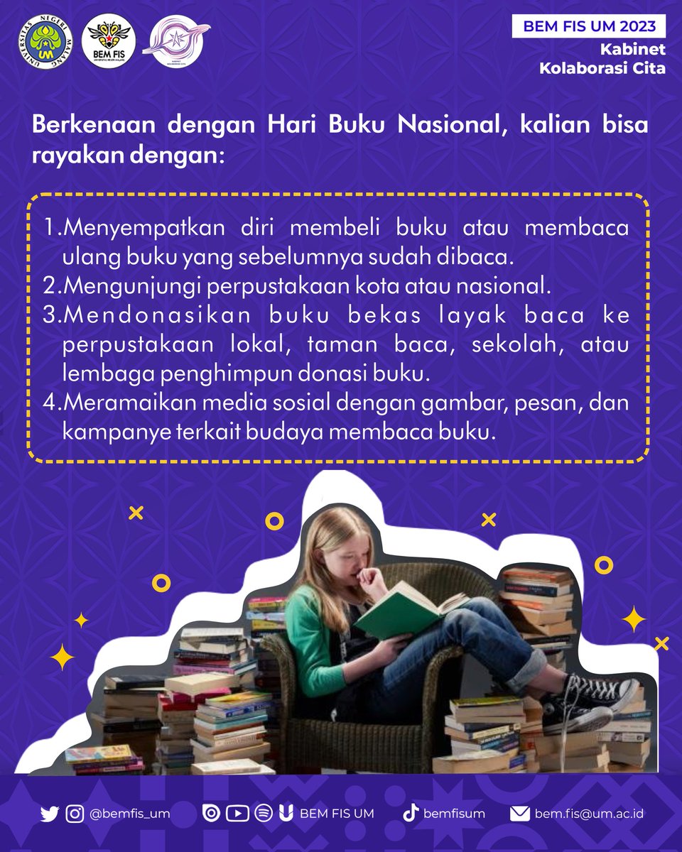 BEMFIS_UM's tweet photo. [SELAMAT HARI BUKU NASIONAL]
Halo FIS👋 Tau gak sih? 
Bahwa setiap tanggal 17 Mei diperingati Hari Buku Nasional. Hari ini bertujuan untuk mendorong tumbuhnya budaya literasi, terutama minat baca dan menulis di Indonesia.
“Yuk Baca Buku untuk Negeri yang Lebih Melek Huruf .” https://t.co/Ms2ll3E5mu