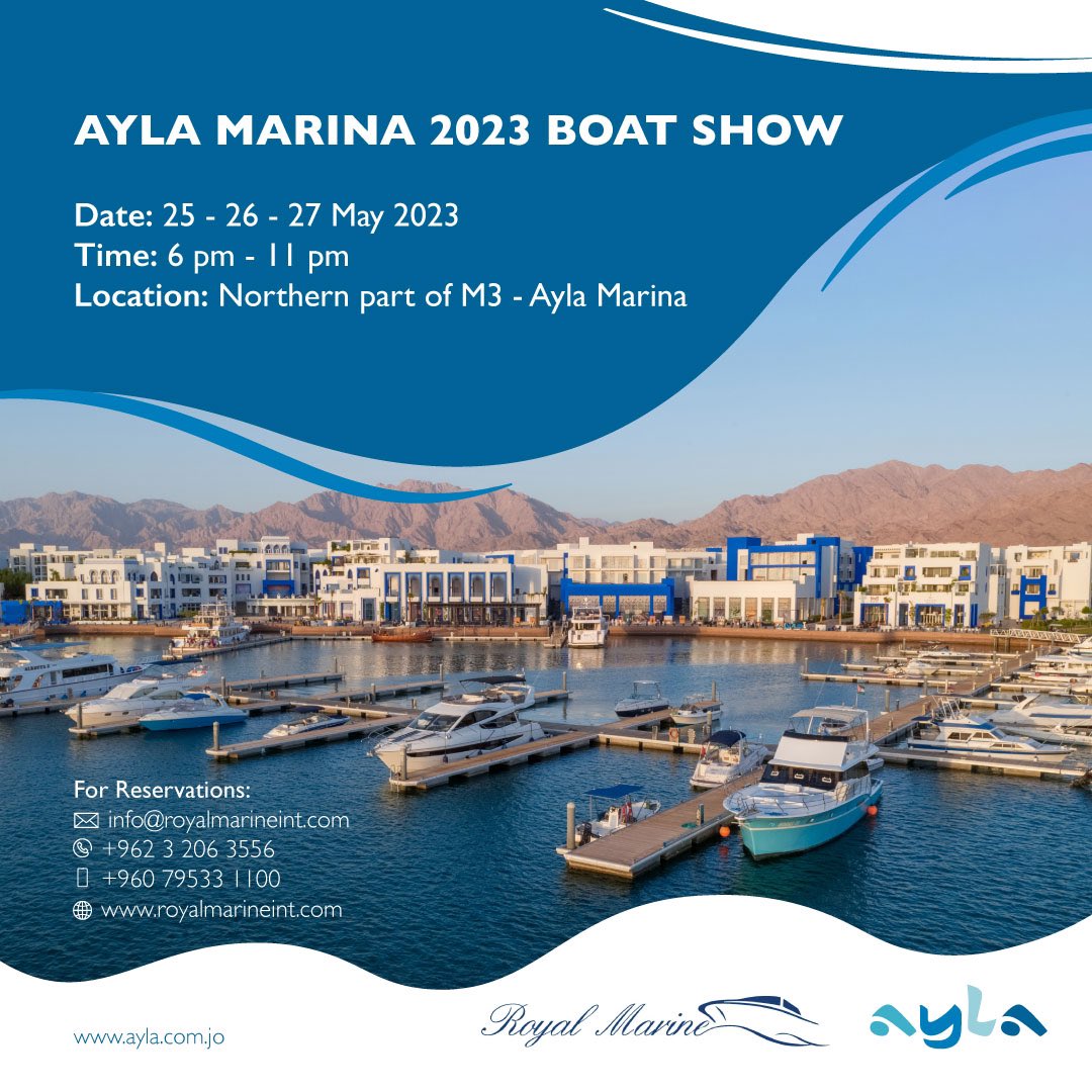Join us and enjoy Ayla Marina 2023 Boat Show on 25th - 27th of May from 6:00 PM until 11 PM

#Ayla #Aylamarina #aylamarinavillage #marinalife #boatshow #aylamarinaboatshow #visitaqaba #visitjordan