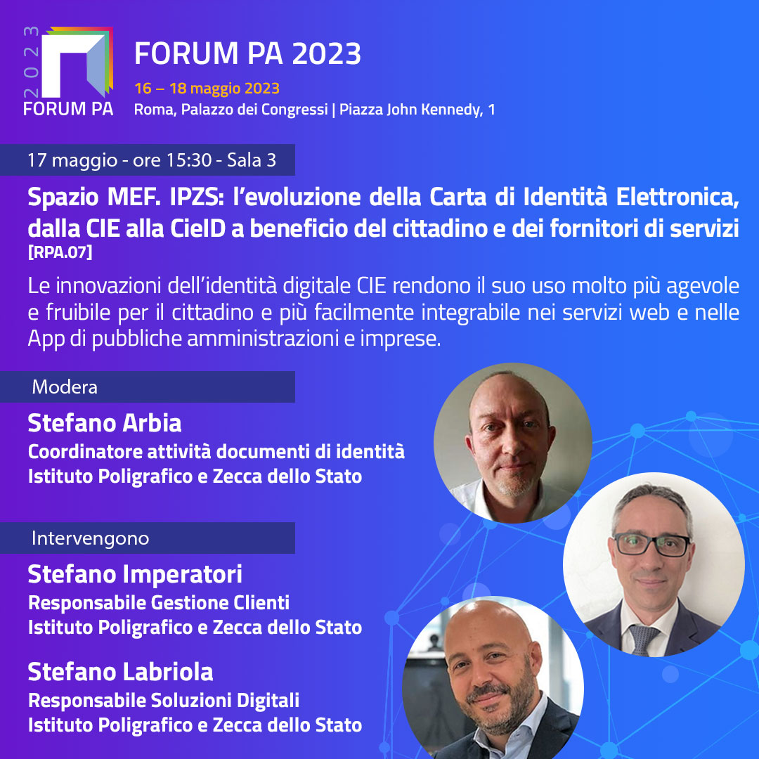 #ForumPA2023 
Da non perdere il nostro talk di oggi:

🕐 Ore 15:30 Sala 3: "Spazio <a href="/MEF_GOV/">MEF</a>: IPZS, l’evoluzione della #Cartadidentitàelettronica, dalla #CIE alla #CIEId a beneficio del cittadino e dei fornitori di servizi”

Qui tutti i dettagli 👉forumpa.it/manifestazioni…