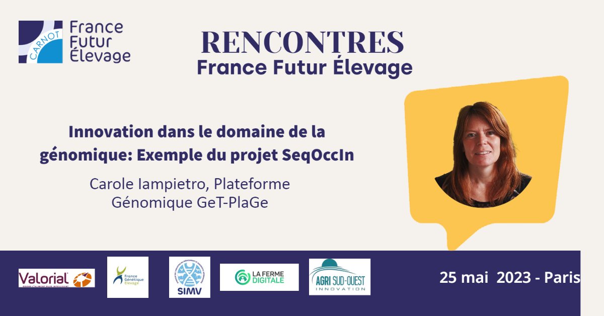 Carnot_F2E's tweet photo. 📢Ne manquez pas la présentation de Carole Iampietro de la Plateforme Génomique GeT-PlaGe sur le thème "Innovation dans le domaine de la génomique: Exemple du projet SeqOccIn"
📅Aux #Rencontres France Futur Élevage le 25 mai prochain à Paris
https://t.co/uEdaEJ8QbQ https://t.co/I0Fdehv7dC