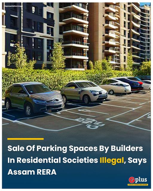 guwahatiplus's tweet photo. #Assam Real Estate Regulatory Authority (RERA) held that selling #parking areas to buyers is “illegal” and promoters must hand over such areas to society.

#RealEstate https://t.co/HnxuTvll55