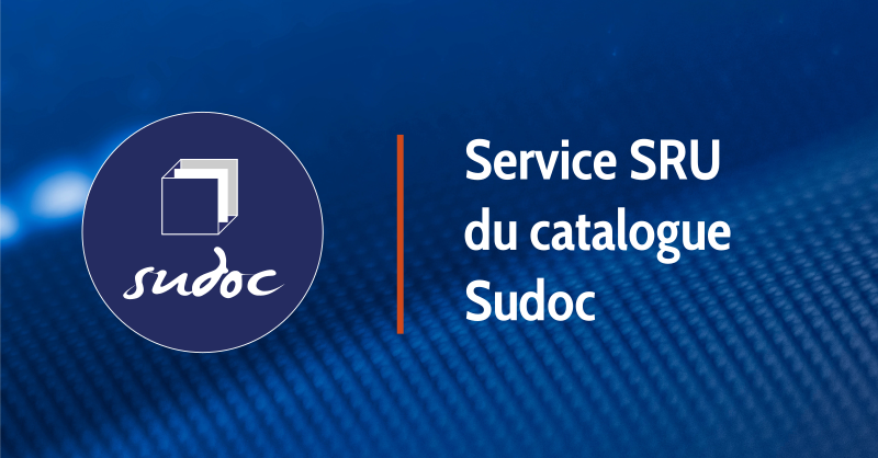 com_abes's tweet photo. Ouverture d'un service SRU pour le catalogue Sudoc public https://t.co/oR5lHayuuF https://t.co/PEs346Wufn