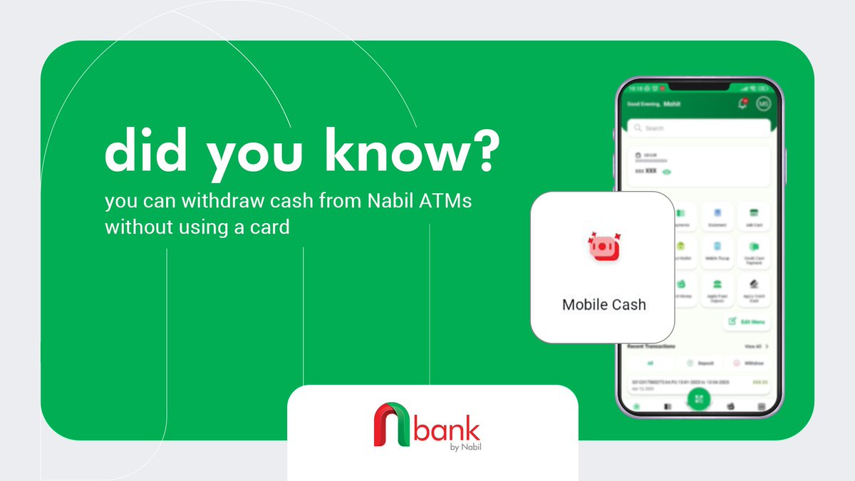 nbank_nepal's tweet photo. Cash out from Nabil ATMs with just your phone. Link your card to your nBank today! 
#nbank #neogeneration #mobilecash https://t.co/CJBw6EOUen
