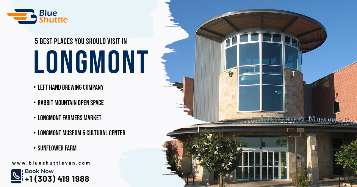 Don't know how to spend your time in Longmont, Colorado!!
Note down these 5 places to make your trip more enjoyable.
#longmont #blueshuttle #colorado #discount #airportshuttles #museum #bookshuttle #familytime #comfortableride #travel #explorecolorado