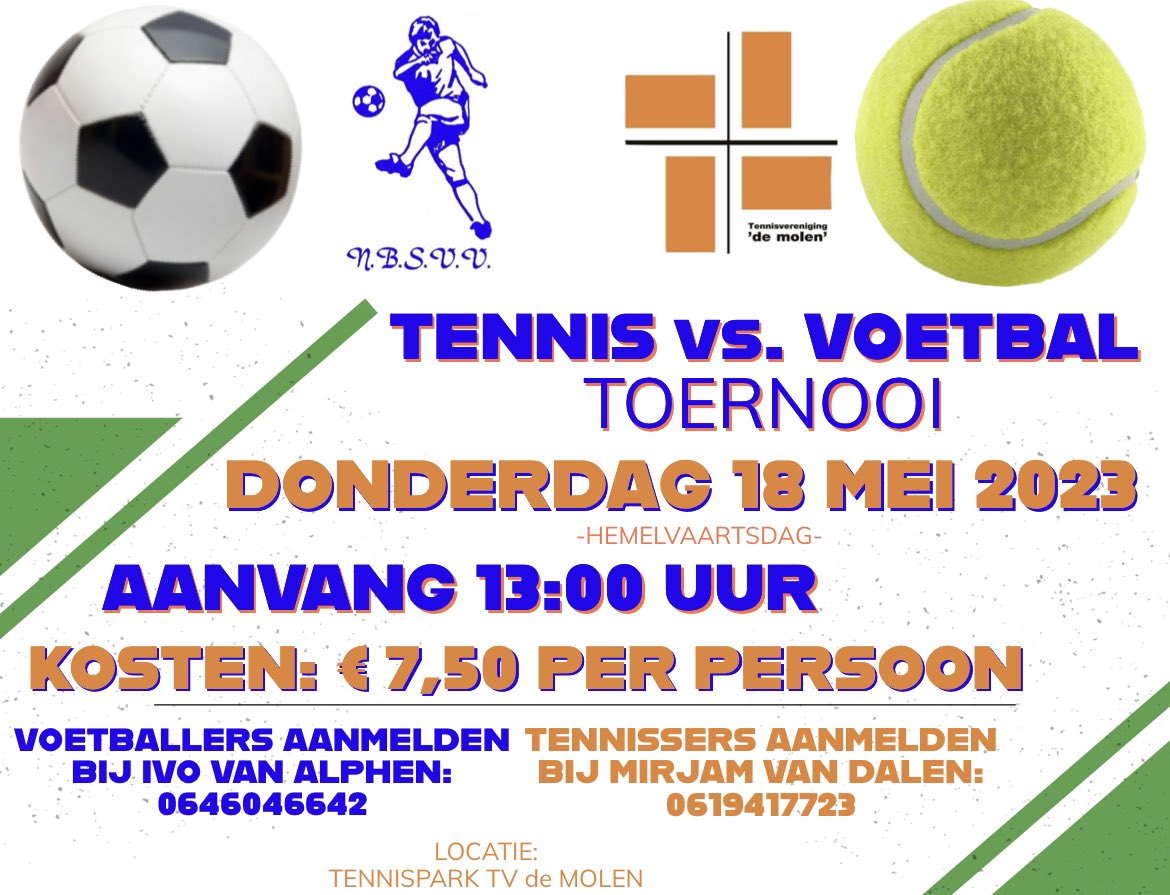 Vergeet niet dat morgen de langverwachte Nieuw-Beijerlandse derby plaatsvindt tussen NBSVV en TV de Molen. Dus nog geen plannen hebt tijdens Hemelvaartsdag? Kom dan naar TV de Molen om de voetballers en tennissers aan te moedigen 💪🏼 De kantine is geopend voor een hapje en drankje