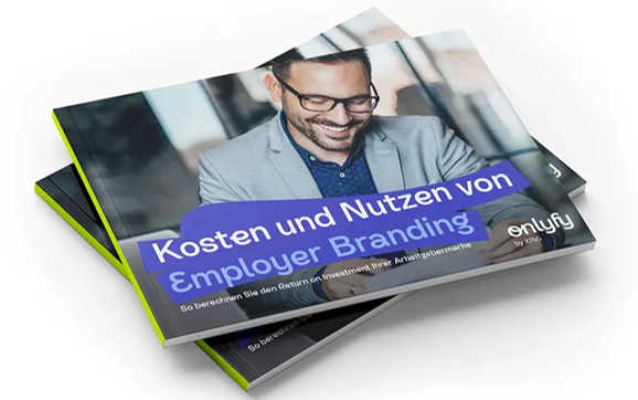 Whitepaper: Kosten-Nutzen-Rechner von Employer Branding - *onlyfy.com/de/downloads/w…    *