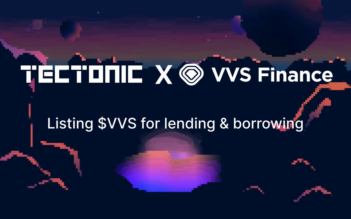 @TectonicFi x @VVS_finance

Let's start lending and borrowing on $VVS market now 🏃‍♂️🏃‍♂️🏃‍♂️

app.tectonic.finance/markets/main/v…