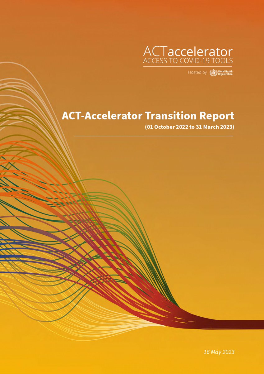 The @ACTAccelerator’s Transition Report (1 October 2022 to 31 March 2023 is out! Find out what progress was made by #ACTA partners within its Pillars: - Vaccines - Diagnostics - Therapeutics - Health Systems and Response Connector ➡️bit.ly/3IibDhS
