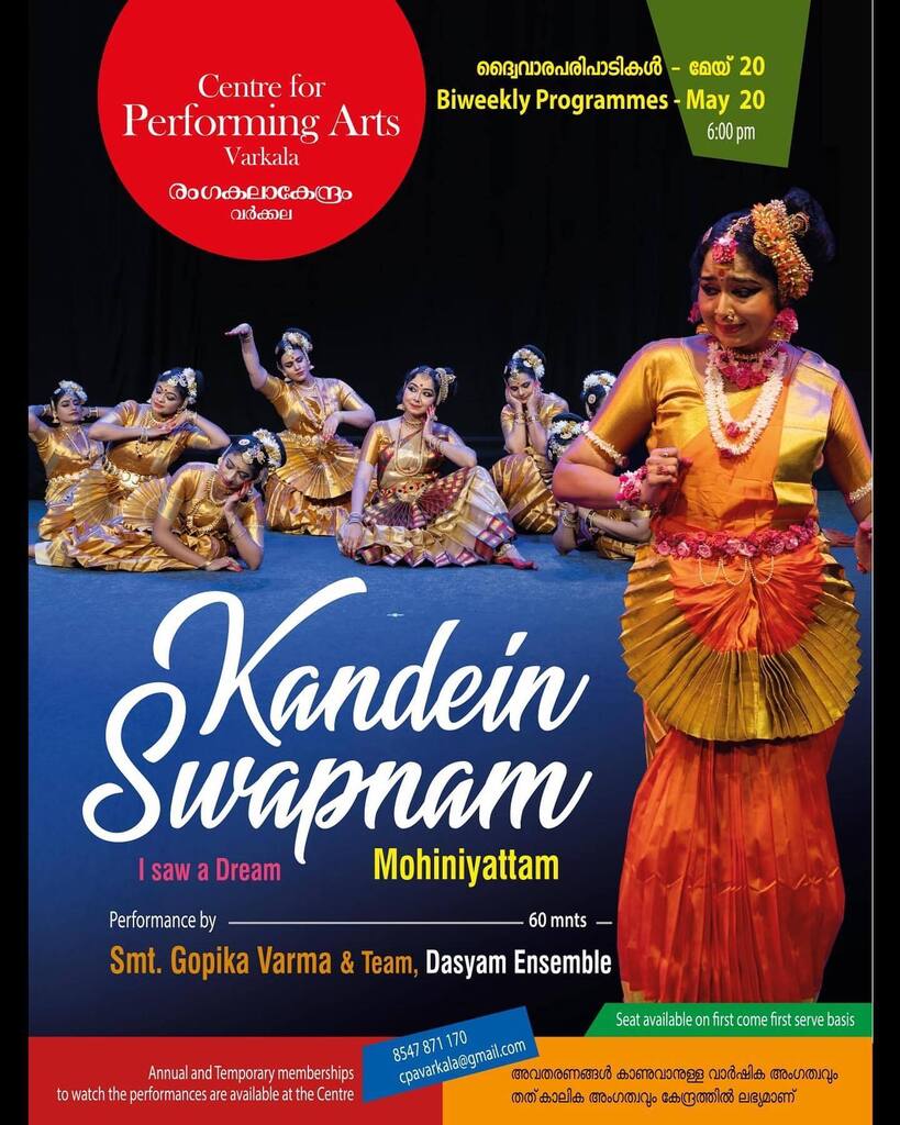 @rangakalakendram_cpa is having their biweekly programme- ‘Kandein Swapnam’ Mohiniyattam performance by <a href="/varmagopika/">Gopika Varma</a> and team.

Date: 20th May, 2023
Time: 6pm
Ticket are available at the venue.

#mohiniyattam #varkala #rangakalakendram #dance #culture #t… instagr.am/p/CsVk7xPuFQK/