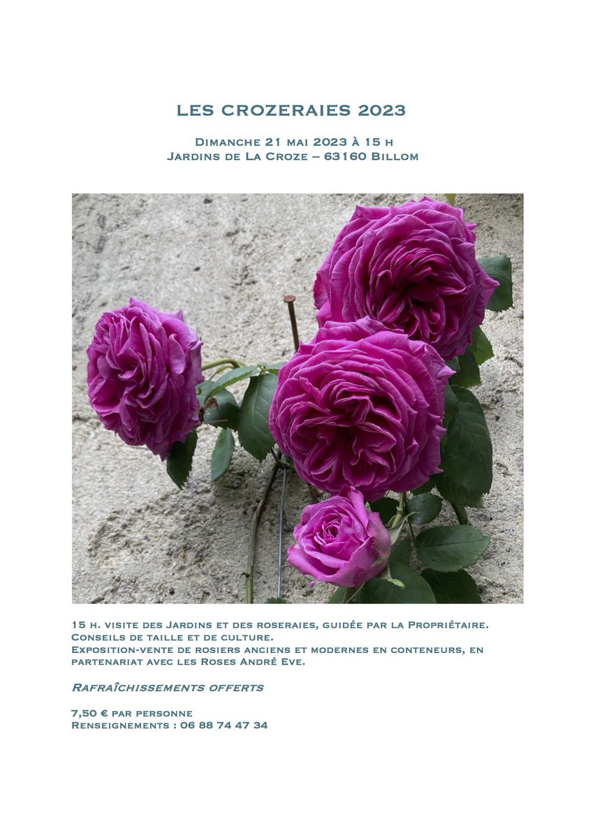 LaCroze63's tweet photo. Dimanche 21/05, aux Jardins de la Croze, les Crozeraies, visite thématique des 300 rosiers en fleurs, expo-vente de rosiers, rafraîchissements offerts. https://t.co/rlPBoCth2u