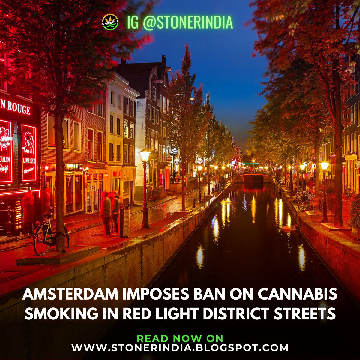 Amsterdam imposes a ban on public smoking in a small red-light area. 
Read the full post :stonerindia.blogspot.com/2023/05/amster…
.
#amsterdamnews #cannabisamsterdam #cannabisnews #cannabisdaily #cannabissociety #weedfeed #highsociety