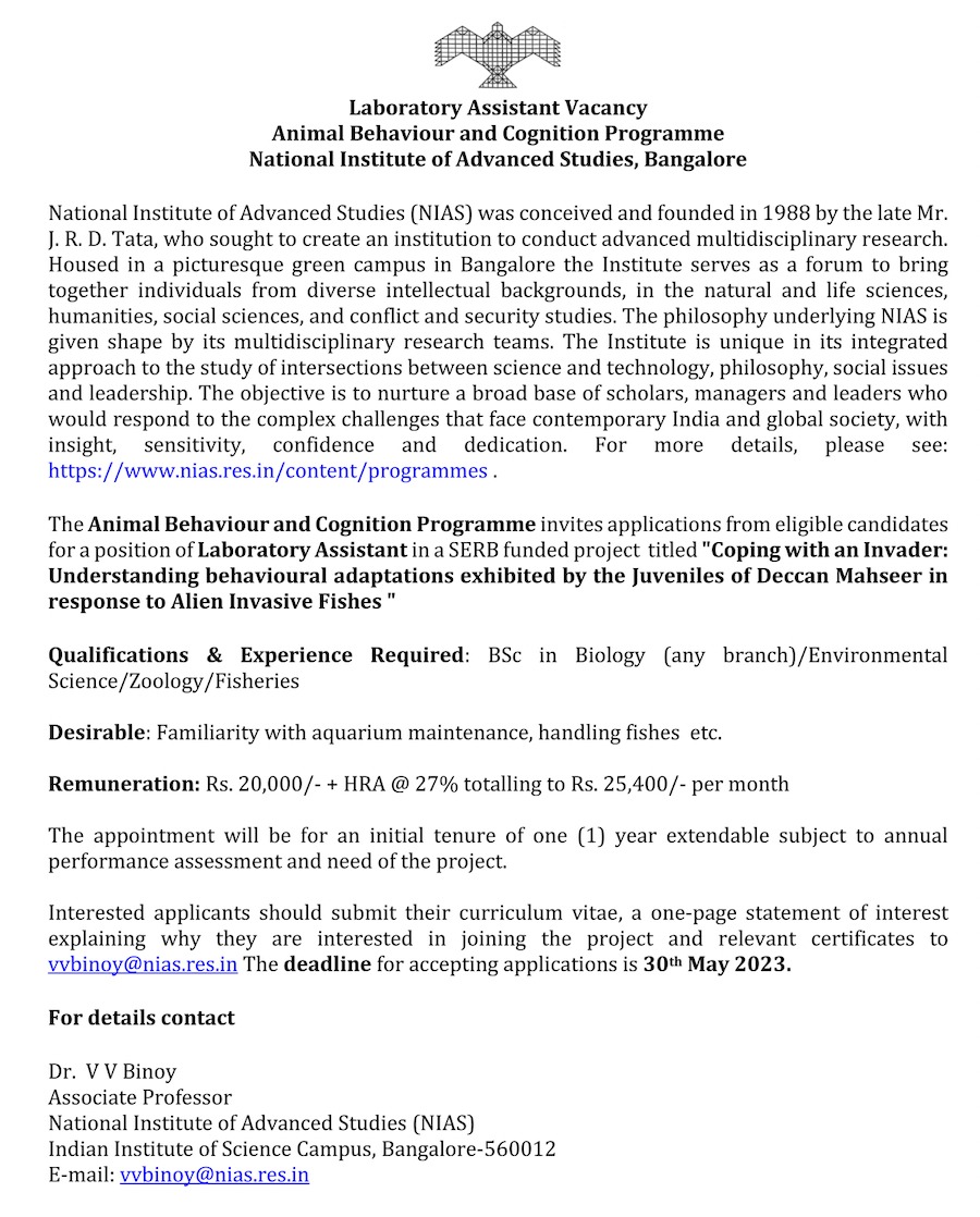 Laboratory Assistant #Vacancy with #AnimalBehaviour and #Cognition Programme at NIAS, Bangalore. Last Date: May 30, 2023. #AcademicTwitter #AcademicChatter @VoicesofIndAcad #Mahseer #BehaviouralAdaptations