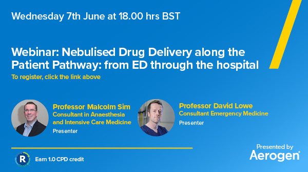 Sign up now for the upcoming <a href="/Aerogen/">Aerogen</a> webinar ‘Nebulised Drug Delivery along the Patient Pathway: From ED through the hospital’, which is being hosted by Prof. Malcolm Sim and Prof. David Lowe.

Register now 👉bit.ly/3M9zl0S