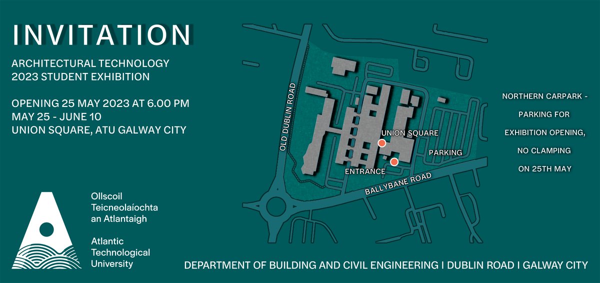 Join us on Thursday, May 25, at 6 pm at ATU Galway City Campus for our end-of-year Architectural Technology Student Exhibition. Light refreshments will be served, and all are welcome. <a href="/atu_ie/">Atlantic Technological University</a> <a href="/ATU_GalwayCity/">ATU Galway City</a> <a href="/ATUCivilGalway/">Civil Engineering ATU Galway</a> <a href="/CIATIreland/">CIAT Republic of Ireland Centre</a> <a href="/RIAIOnline/">RIAI</a>