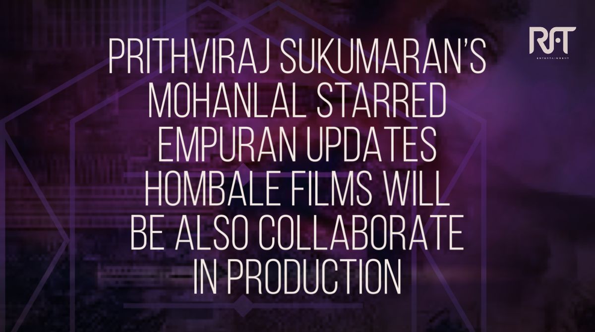 @PrithviOfficial directorial @Mohanlal starring #Lucifer 2 titled #Empuraan @homebalefilms to associate in production on side with @aashirvadcine shoot starts this week in Madurai
#MalayalamNewsLive #indiancinema #mohanlal #PrithvirajSukumaran #filmupdate