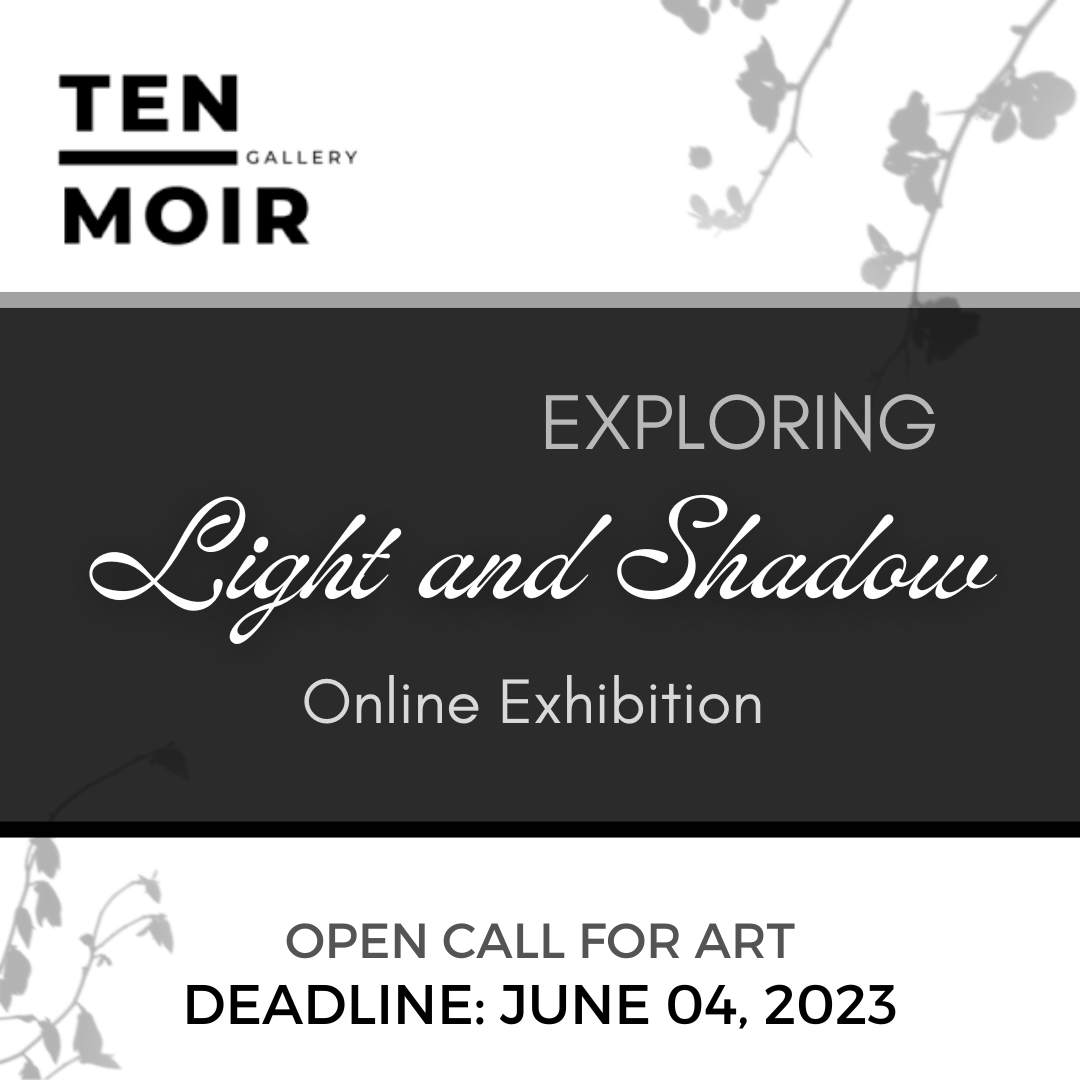 Ten Moir Gallery - Exploring Light and Shadow Online Exhibition - Ten Moir Gallery is excited to announce their upcoming Explorations in Light and Shadow online art exhibition. DEADLINE: June 04, 2023. theartlist.com/ten-moir-galle…

#TheArtList #TenMoirGallery #LightandShadow