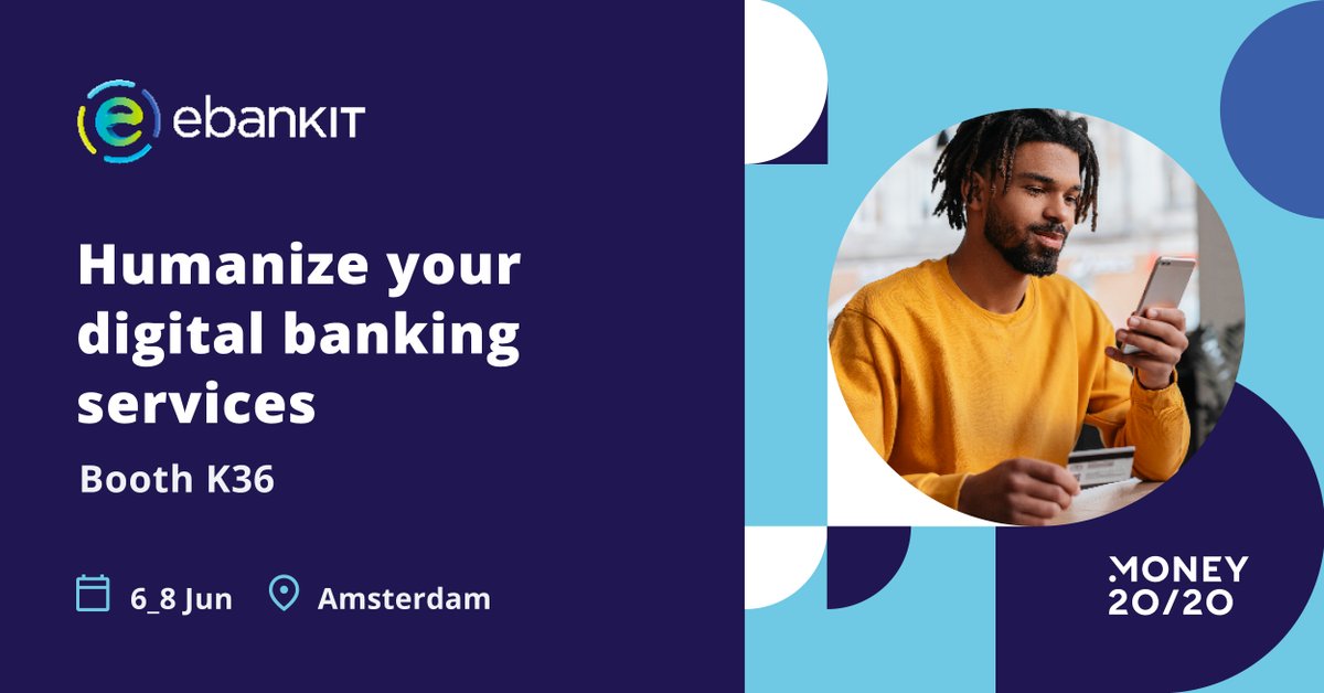 e_bank_it's tweet photo. ebankIT will be back at @money2020 Europe! From 6th to 9th of June, meet our team at booth K36 and discover innovative technology to humanize your digital banking services. Book a time to meet us: https://t.co/Xq7Aam5Ceu

#money2020 #money2020eu #fintech #innovation #ebankit https://t.co/lMUlGoPVKr
