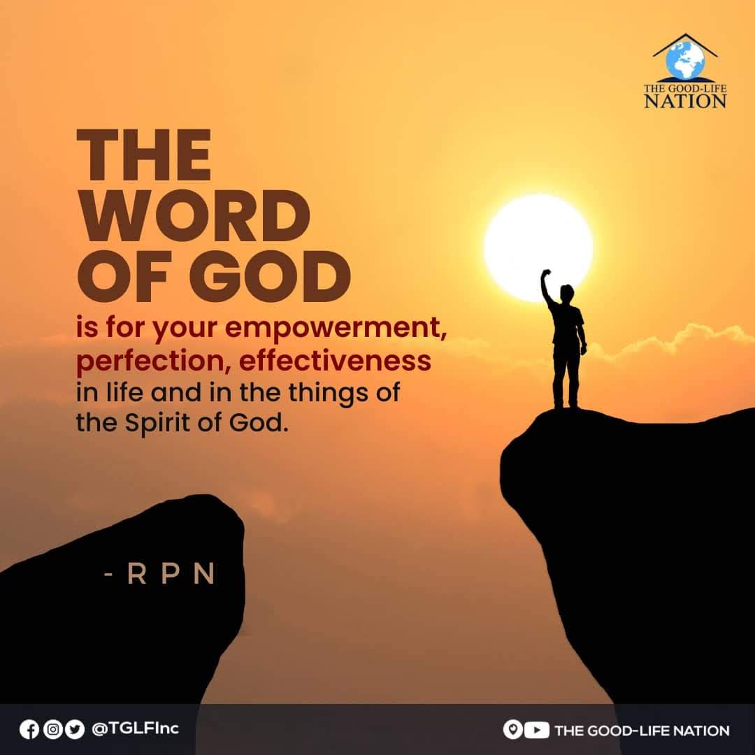 TGLFInc's tweet photo. The word of God is for your empowerment, perfection, effectiveness in life and in the things of the Spirit of God. -RPN

#RPN 

#APeopleCome https://t.co/AtnLipbvIc