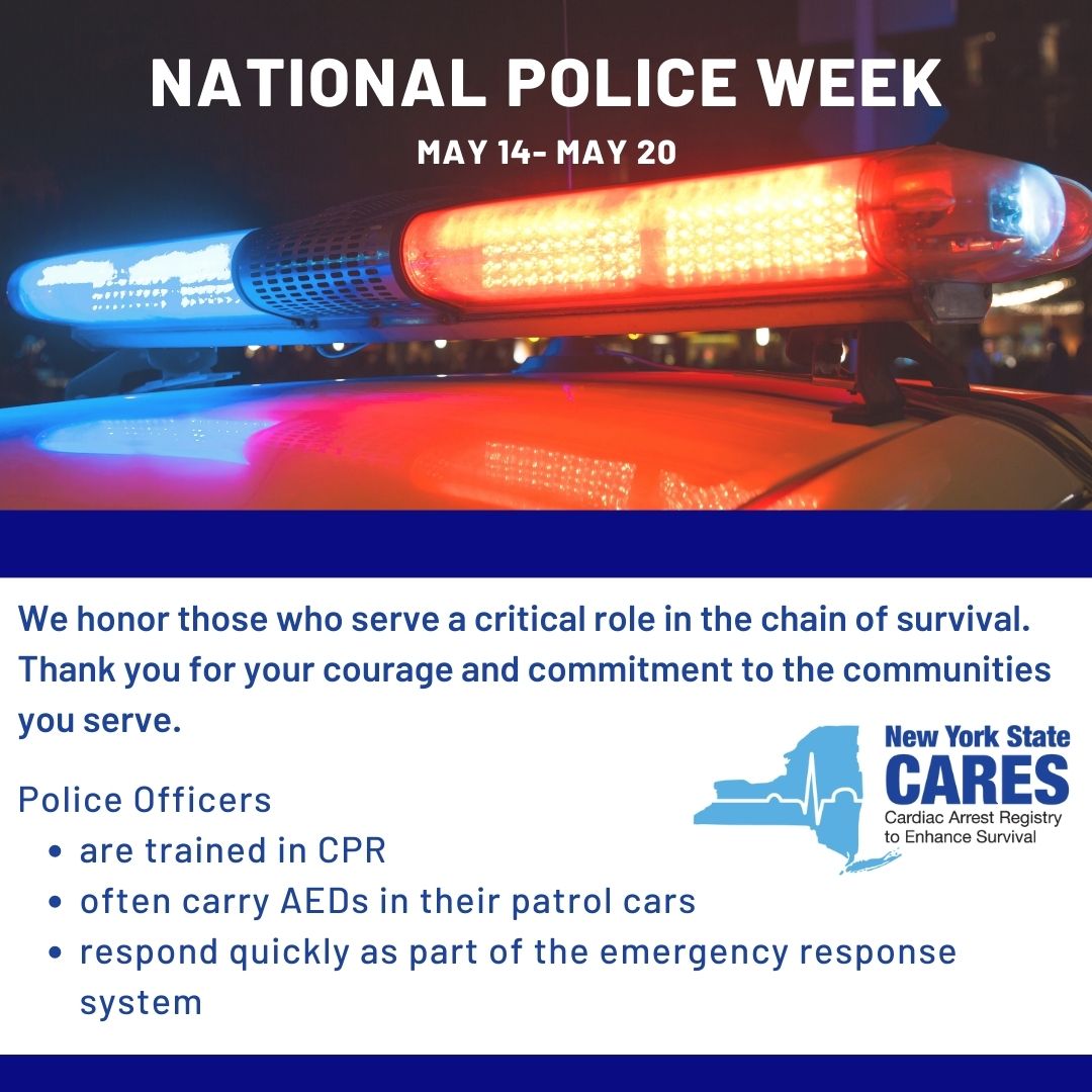 This week is National Police Week! The NYS CARES team recognizes and thanks for police officers vital role in the chain of survival.

#CallPushShock #policeweek #CARES #NYSCARES #CPR #CPRsaveslives #NewYorkersSaveLives #chainofsurvival #AED #emergencyresponse #cardiacarrest