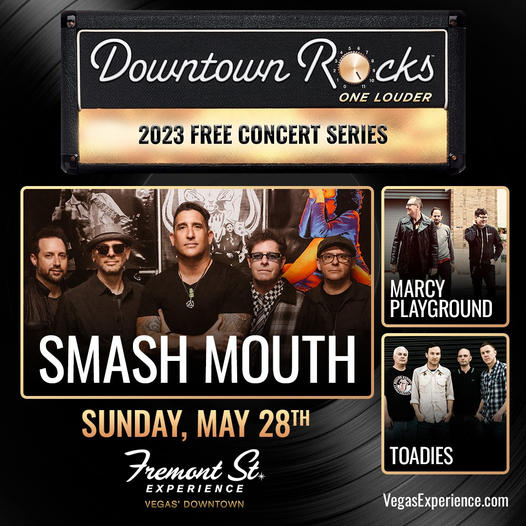 Smash Mouth  Fremont Street Experience