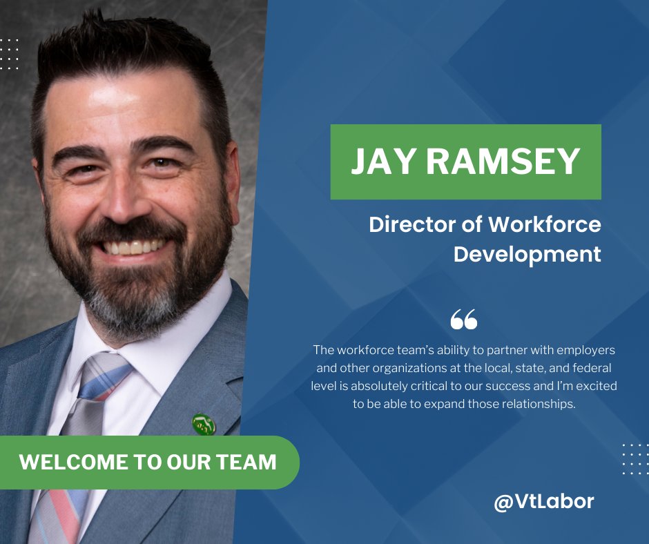 VTLabor's tweet photo. The Vermont Department of Labor is thrilled to announce the appointment of Jay Ramsey as the new Director of Workforce Development. 

#WorkforceDevelopment #ThinkVT #VtLabor https://t.co/2QXMbUm8Y1
