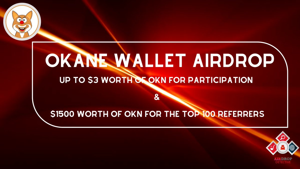 🔍 Okane Wallet #Airdrop

💲Reward: Up to $3 worth of OKN + $1500 worth of OKN referral pool

🔴 Start the airdrop bot: t.me/OkaneWalletAir…

🔘 Do the tasks on the bot &amp; submit your data.

🔘 Details: youtu.be/oQnG_pYFzyY

#Airdrops #Bitcoin #AirdropDet #OkaneWallet